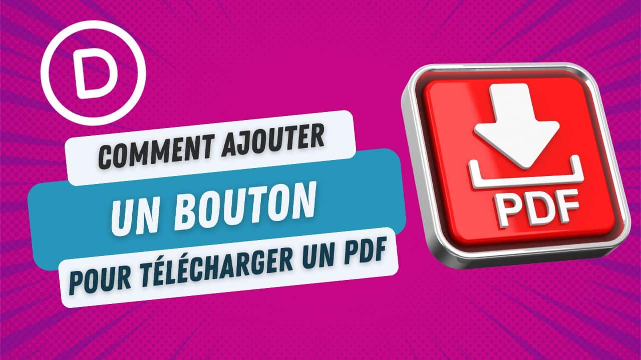 Créer un Bouton DIVI pour Télécharger un PDF 📂 (Guide Facile)