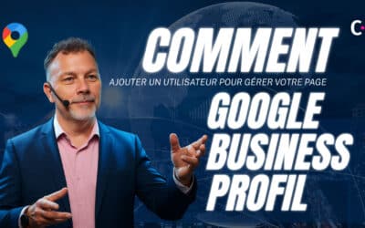 Comment ajouter un utilisateur sur Google Business Profile